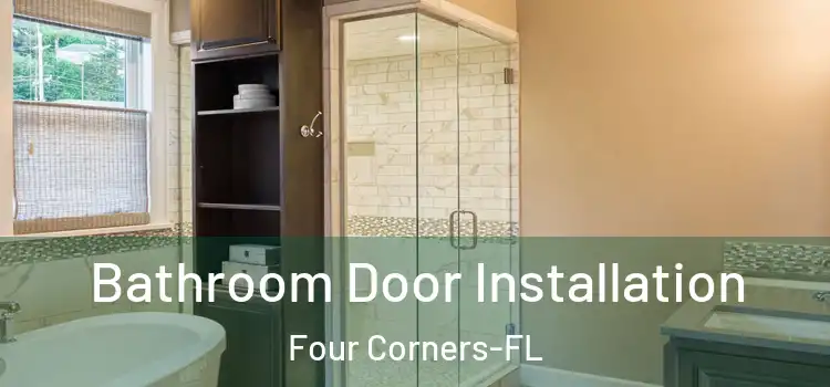 Bathroom Door Installation Four Corners-FL