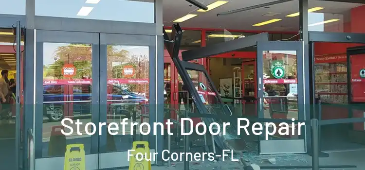  Storefront Door Repair Four Corners-FL